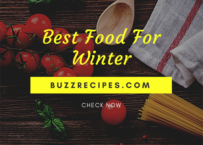 Best Food For Winter