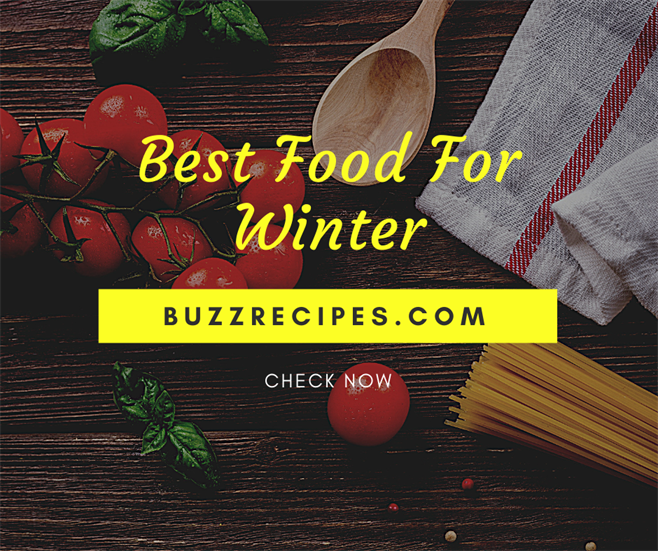 Best Food For Winter
